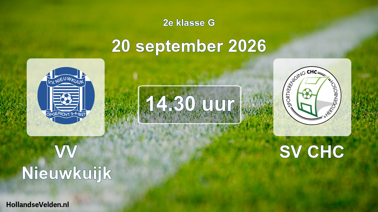 Geplande wedstrijd: VV Nieuwkuijk - SV CHC (20 september 2026)
