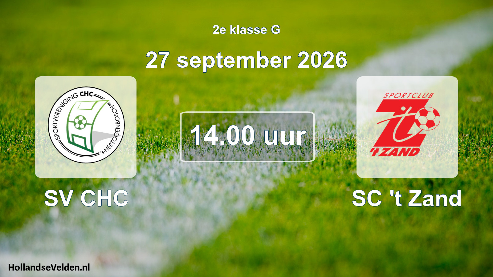 Scheduled Match: SV CHC - SC 't Zand (27 September 2026)