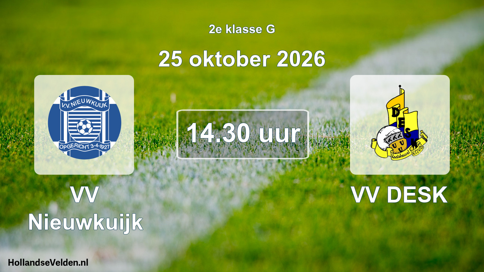 Geplande wedstrijd: VV Nieuwkuijk - VV DESK (25 oktober 2026)