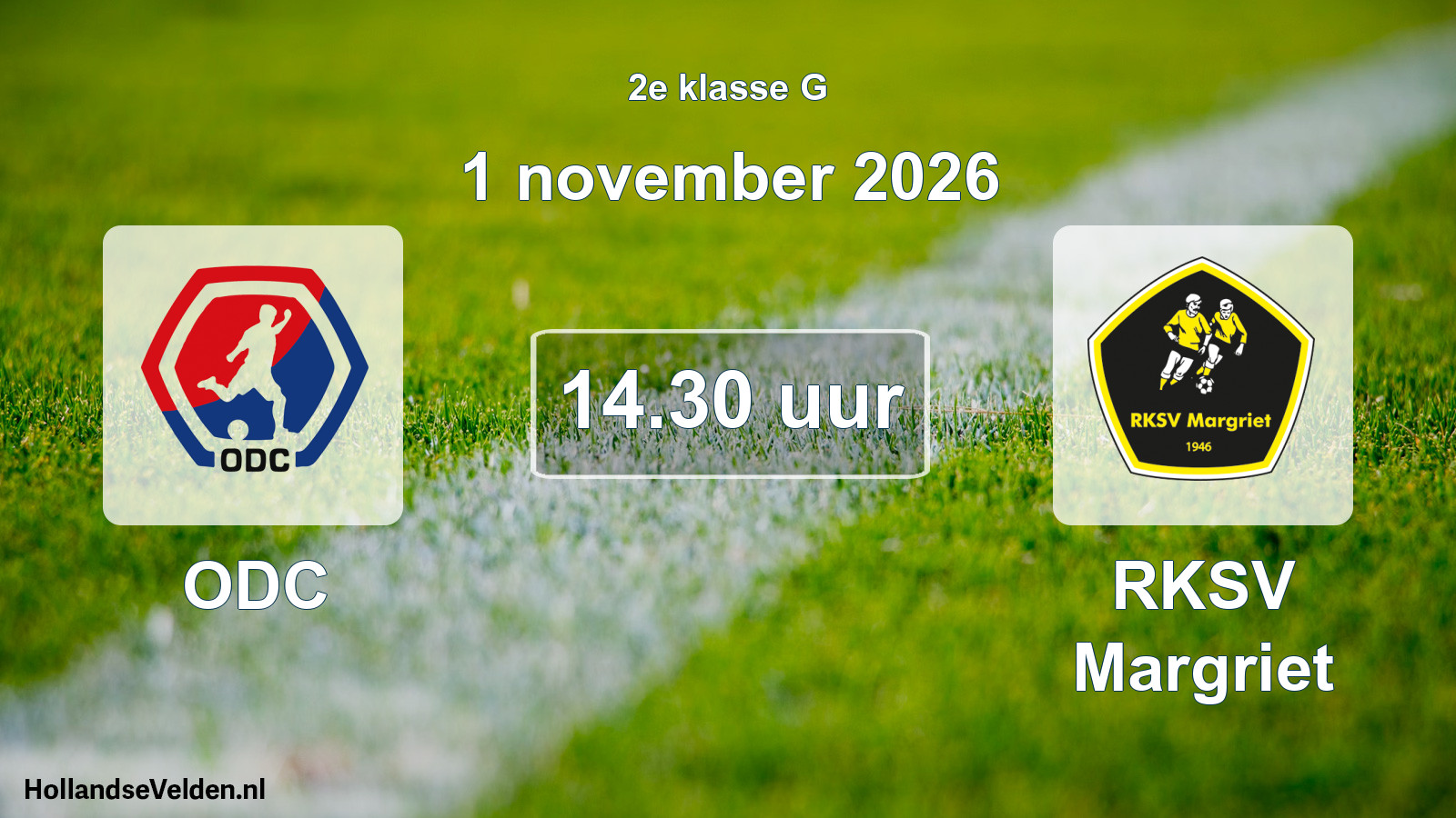 Scheduled Match: ODC - RKSV Margriet (1 November 2026)