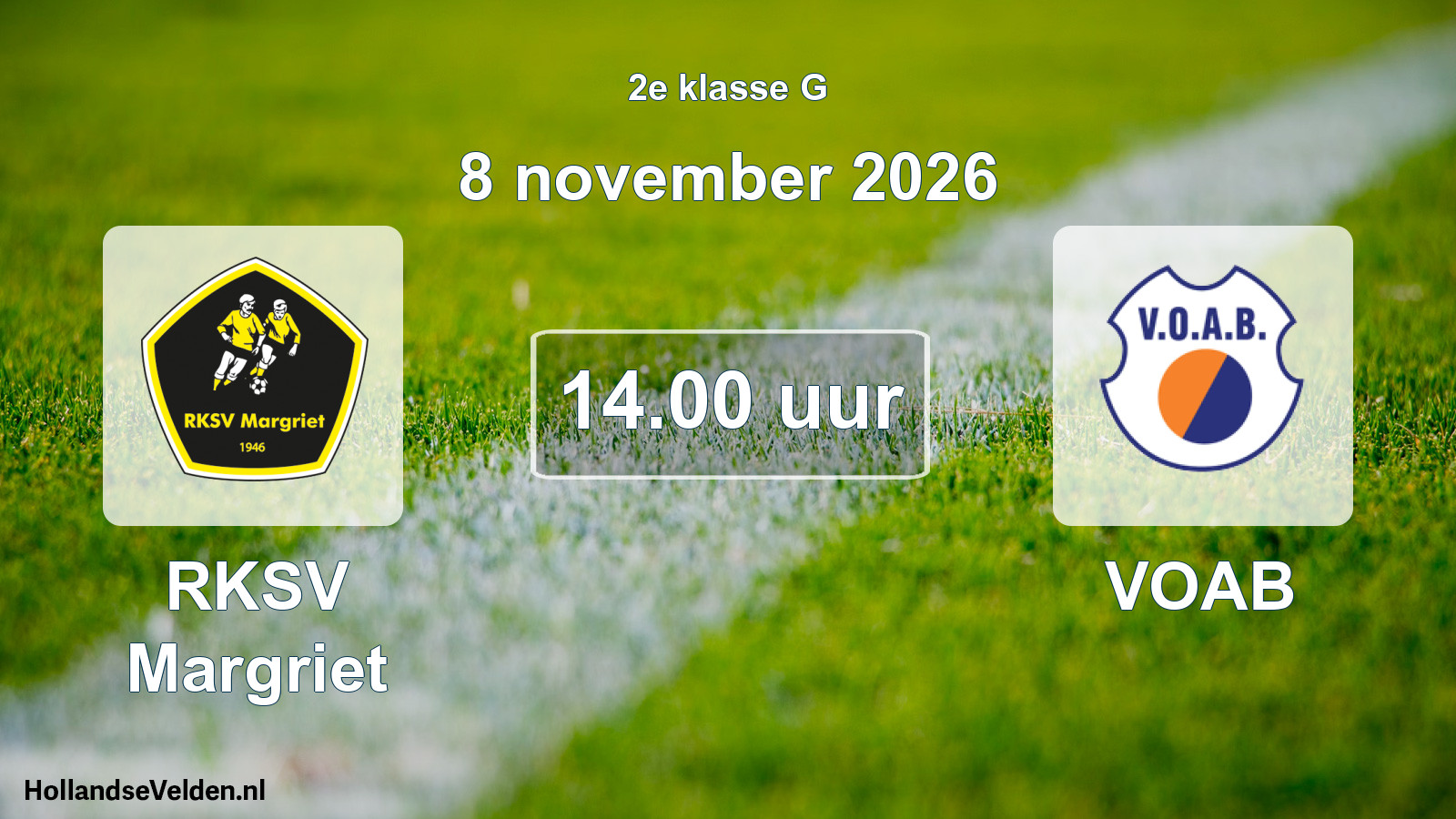 Geplande wedstrijd: RKSV Margriet - VOAB (8 november 2026)
