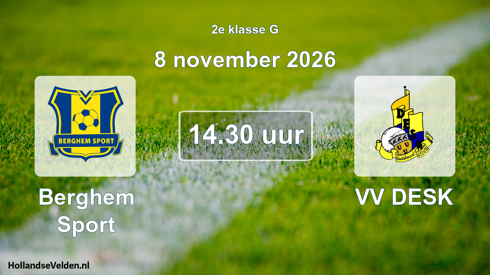 Geplande wedstrijd: Berghem Sport - VV DESK (8 november 2026)