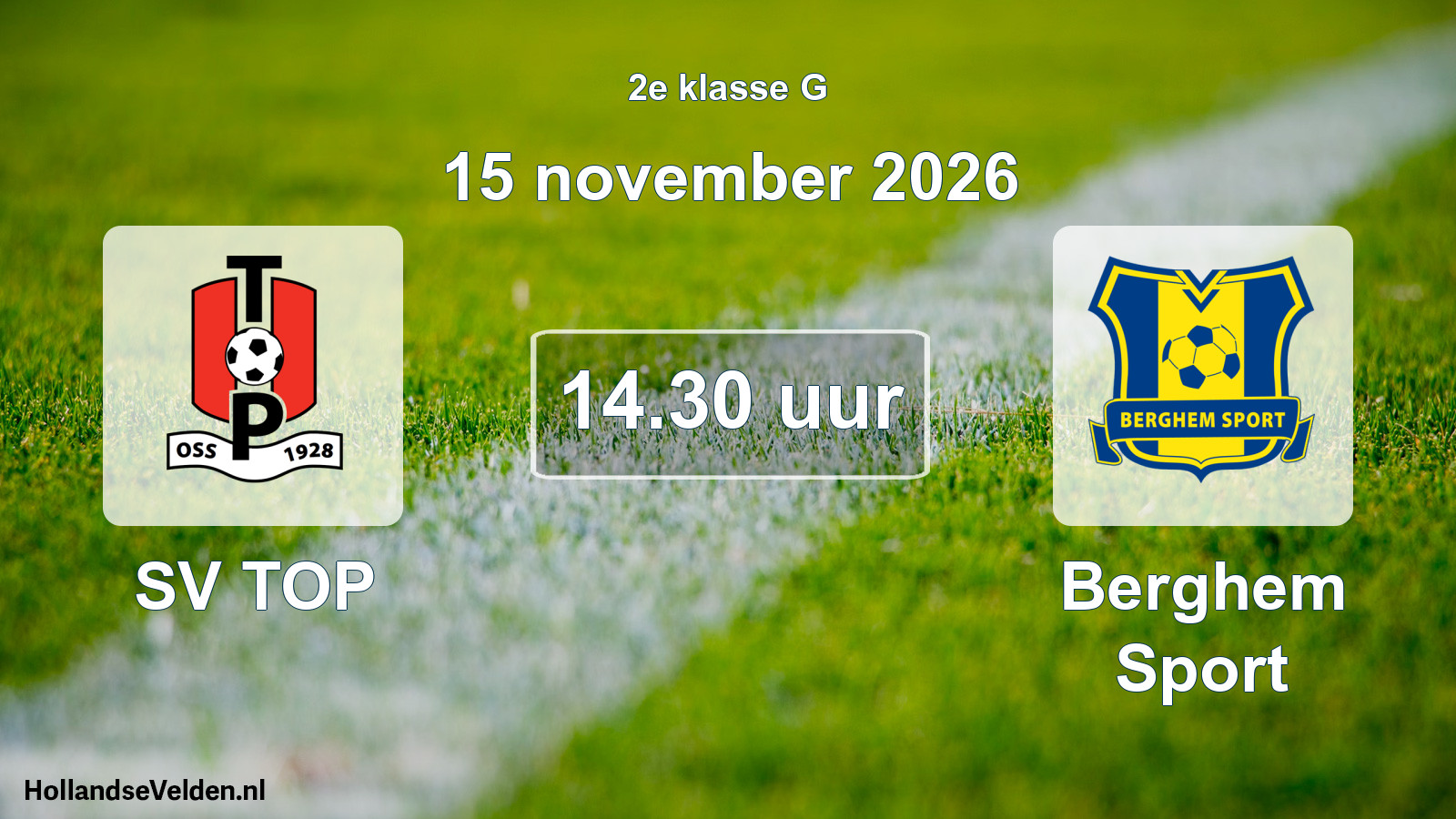 Scheduled Match: SV TOP - Berghem Sport (15 November 2026)