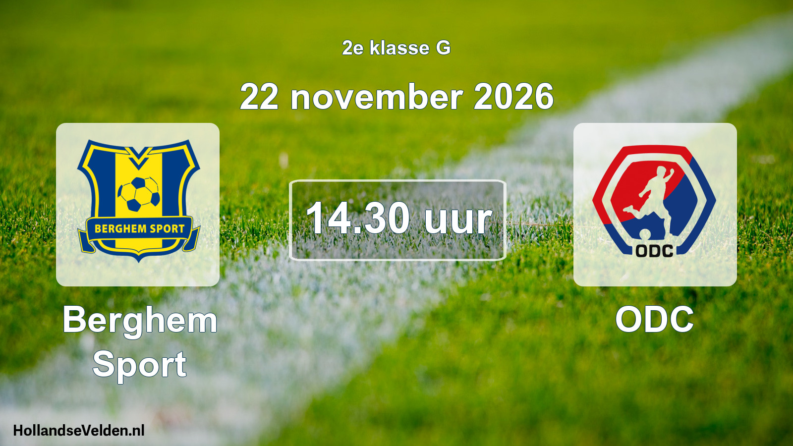 Geplande wedstrijd: Berghem Sport - ODC (22 november 2026)