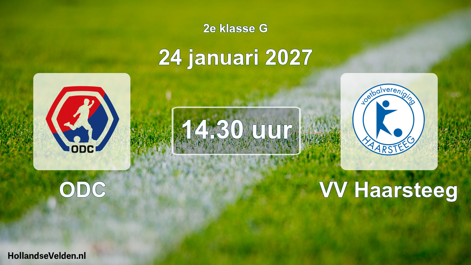 Scheduled Match: ODC - VV Haarsteeg (24 January 2027)