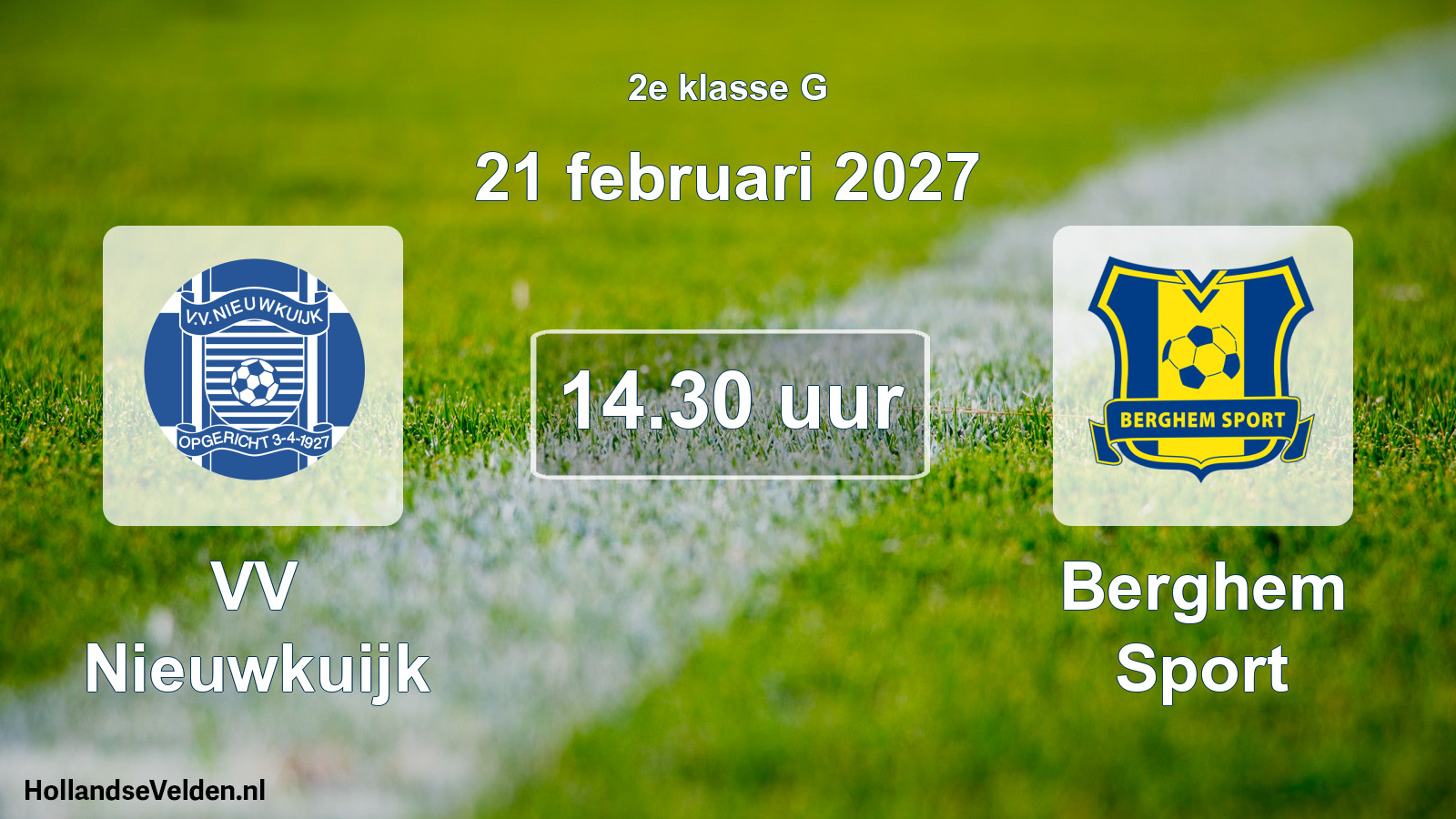 Scheduled Match: VV Nieuwkuijk - Berghem Sport (21 February 2027)