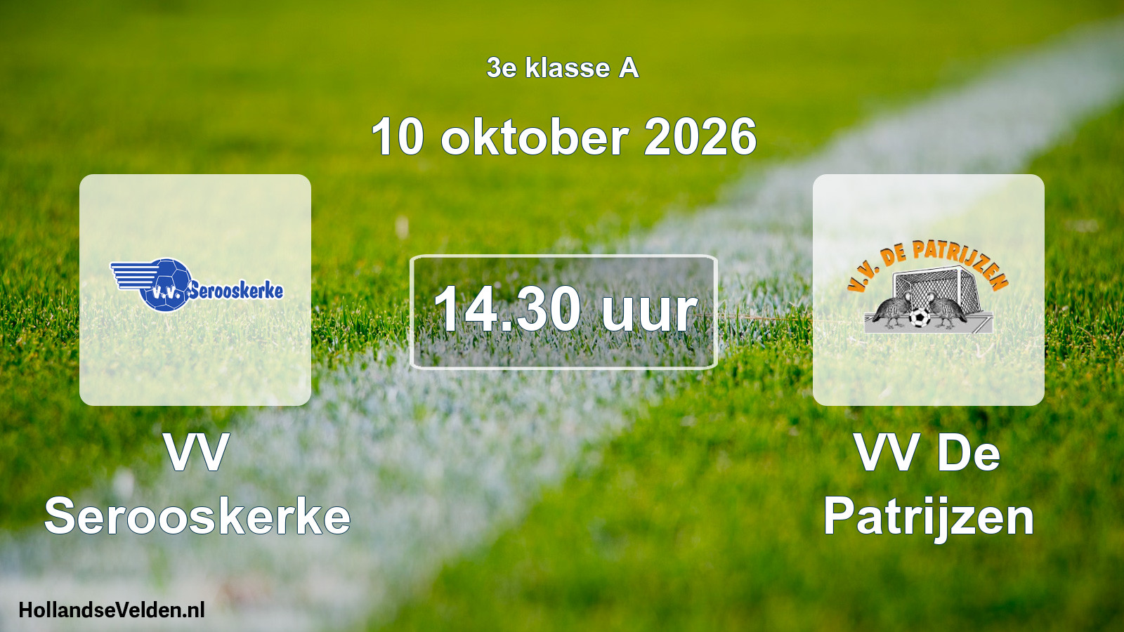 Geplande wedstrijd: VV Serooskerke - VV De Patrijzen (10 oktober 2026)
