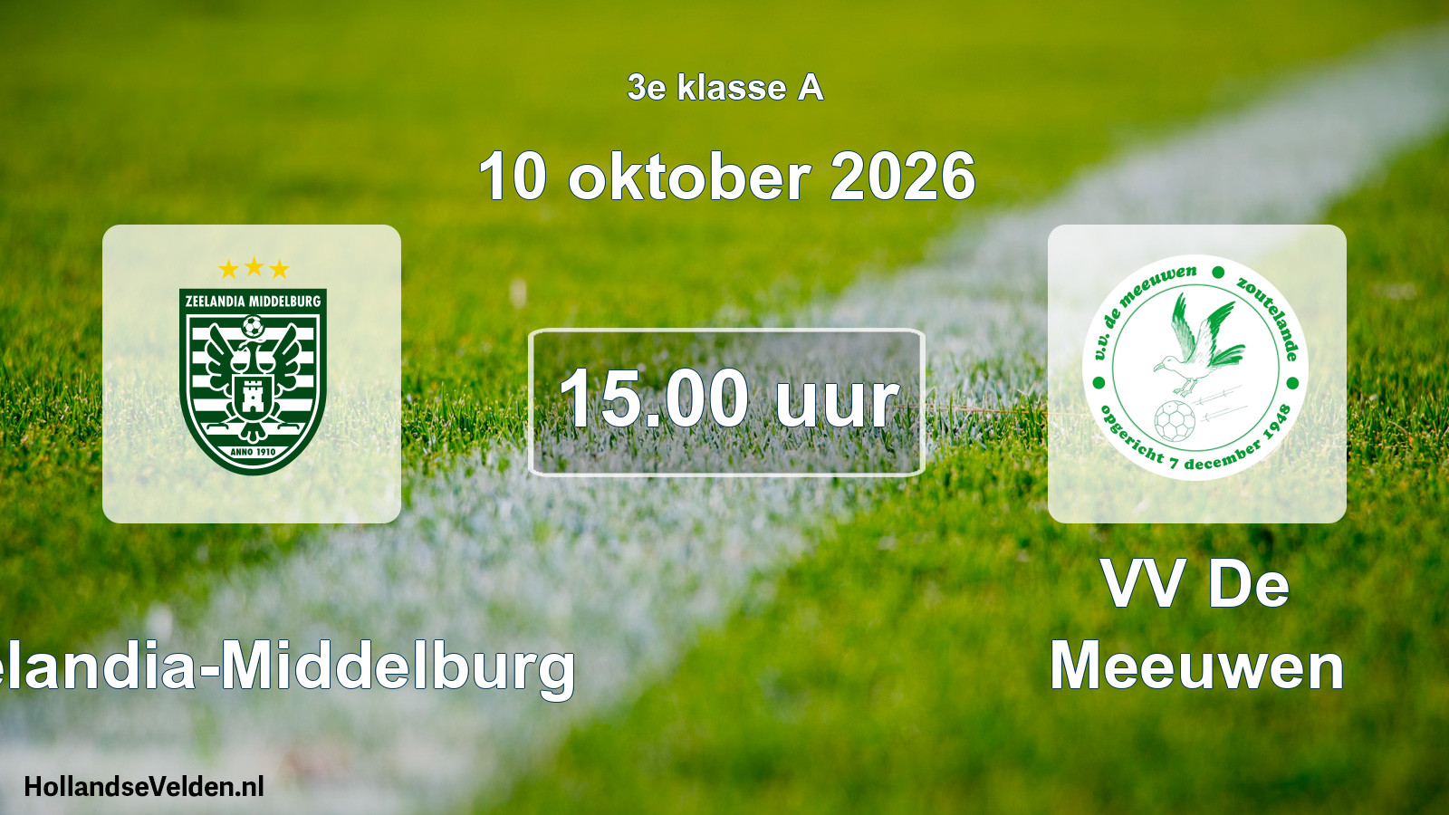 Scheduled Match: Zeelandia-Middelburg - VV De Meeuwen (10 October 2026)