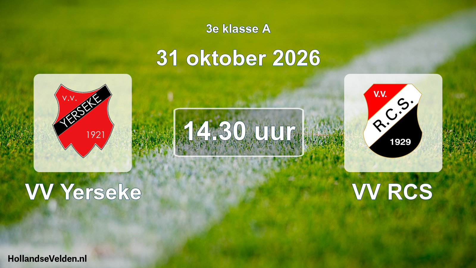 Geplande wedstrijd: VV Yerseke - VV RCS (31 oktober 2026)