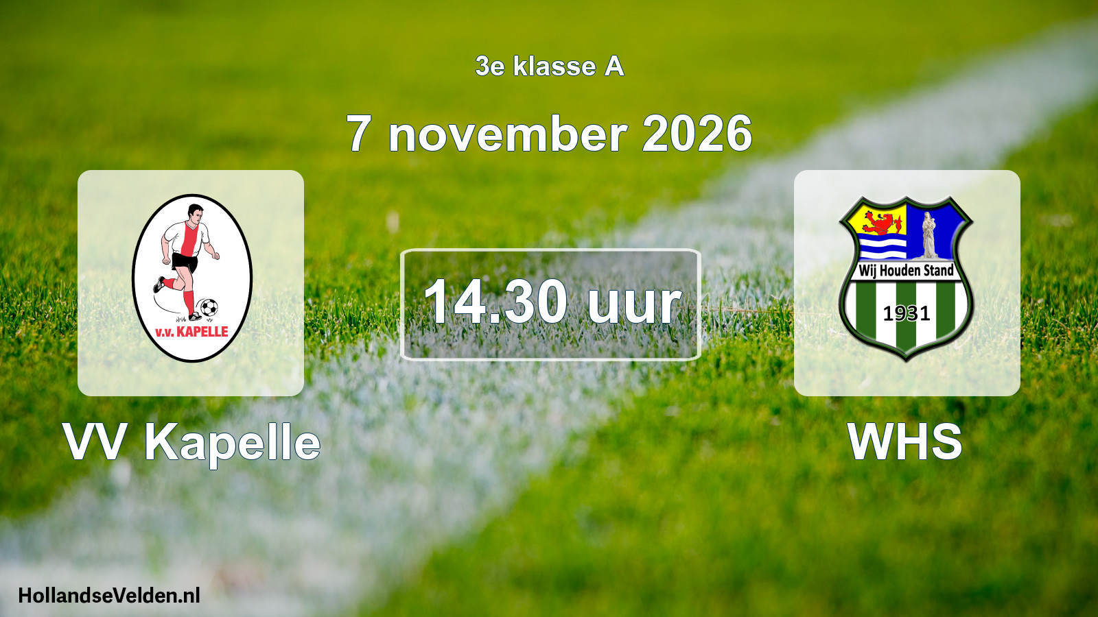 Geplande wedstrijd: VV Kapelle - WHS (7 november 2026)