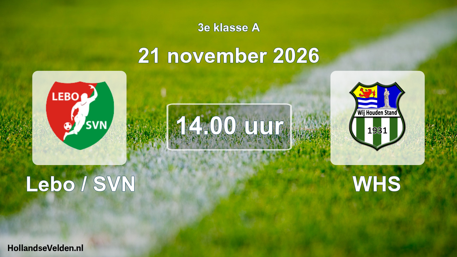 Geplande wedstrijd: Lebo / SVN - WHS (21 november 2026)