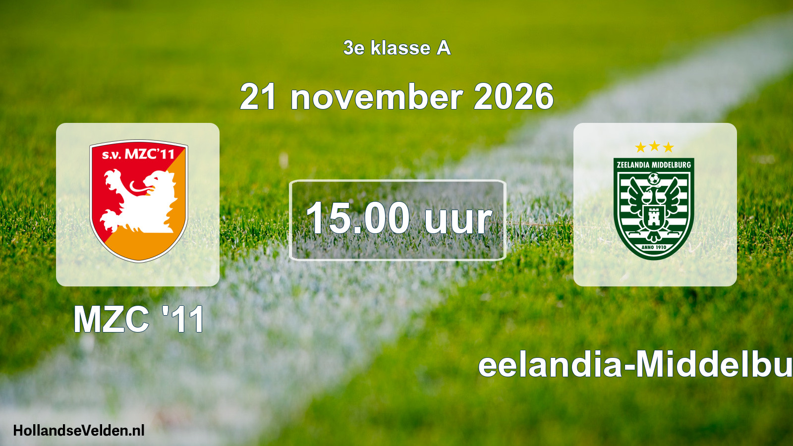 Geplande wedstrijd: MZC '11 - Zeelandia-Middelburg (21 november 2026)