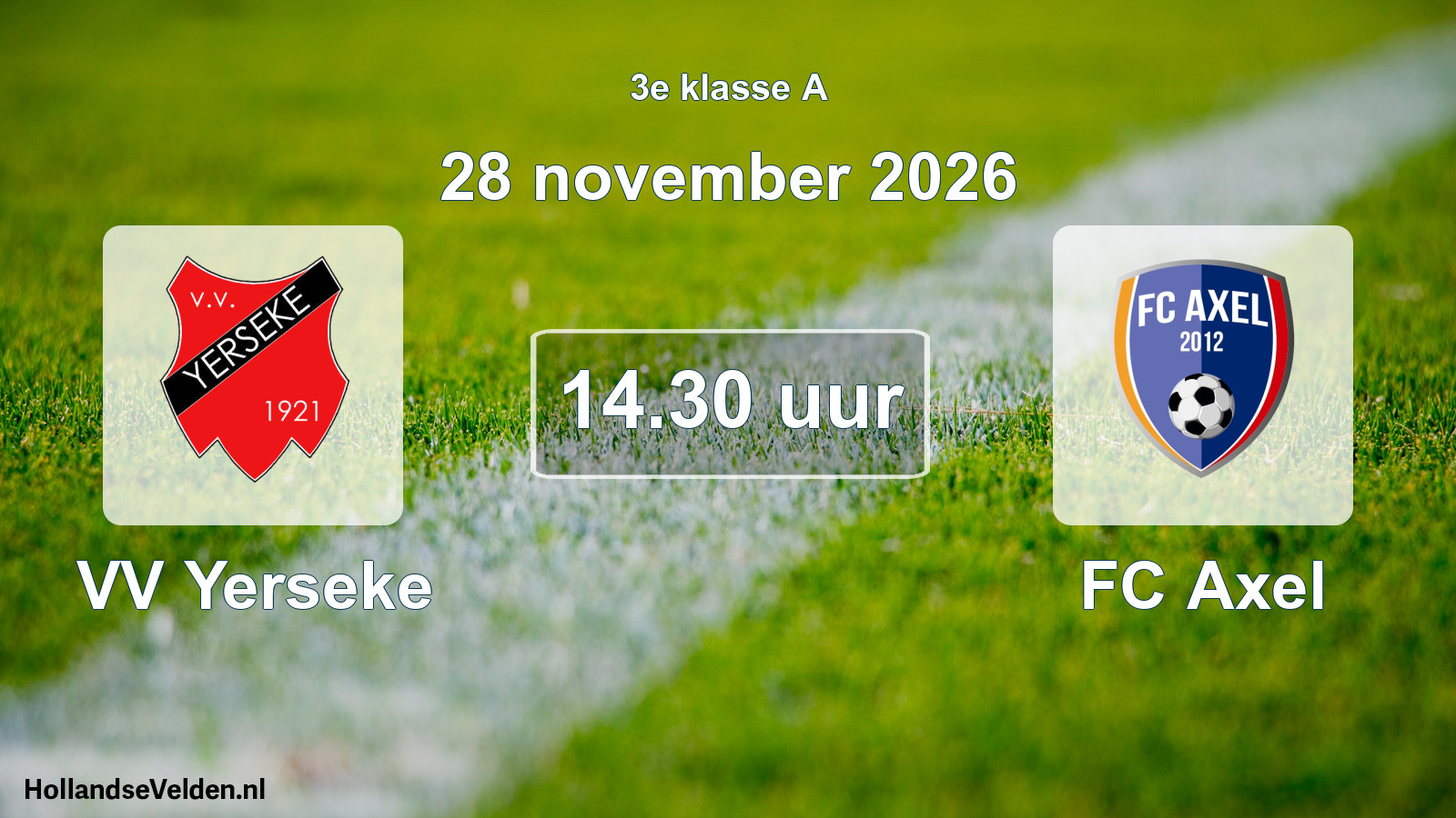 Geplande wedstrijd: VV Yerseke - FC Axel (28 november 2026)