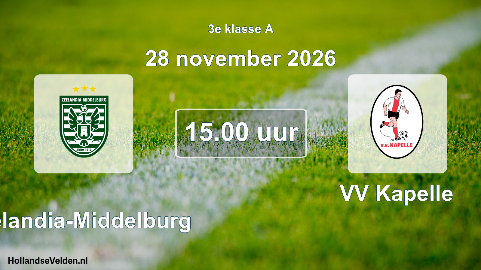 Geplande wedstrijd: Zeelandia-Middelburg - VV Kapelle (28 november 2026)