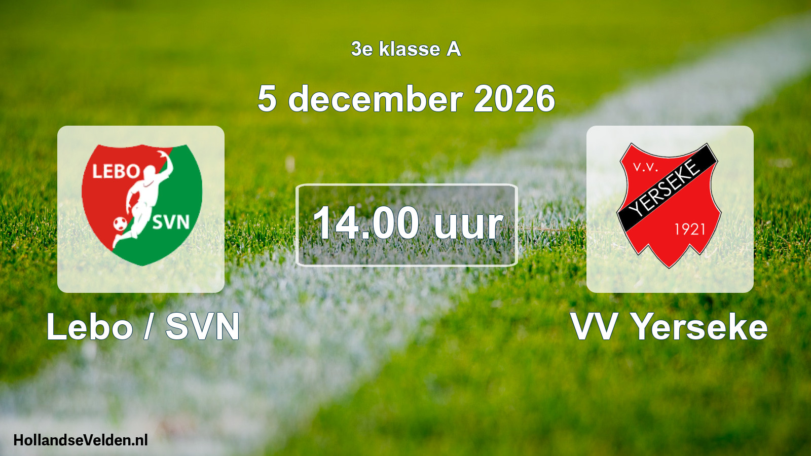 Geplande wedstrijd: Lebo / SVN - VV Yerseke (5 december 2026)