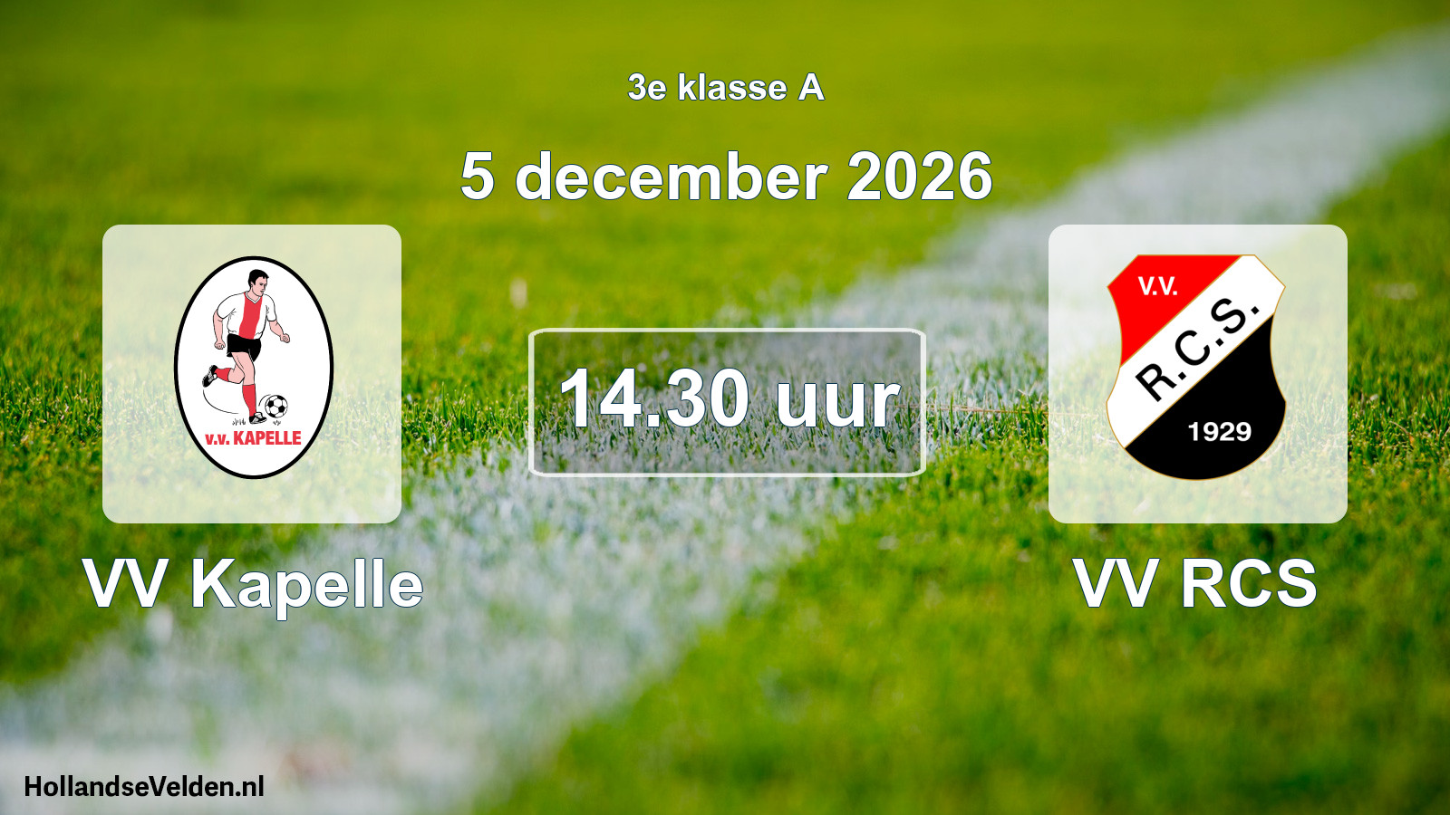 Geplande wedstrijd: VV Kapelle - VV RCS (5 december 2026)