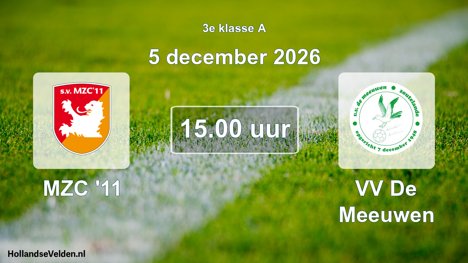 Geplande wedstrijd: MZC '11 - VV De Meeuwen (5 december 2026)