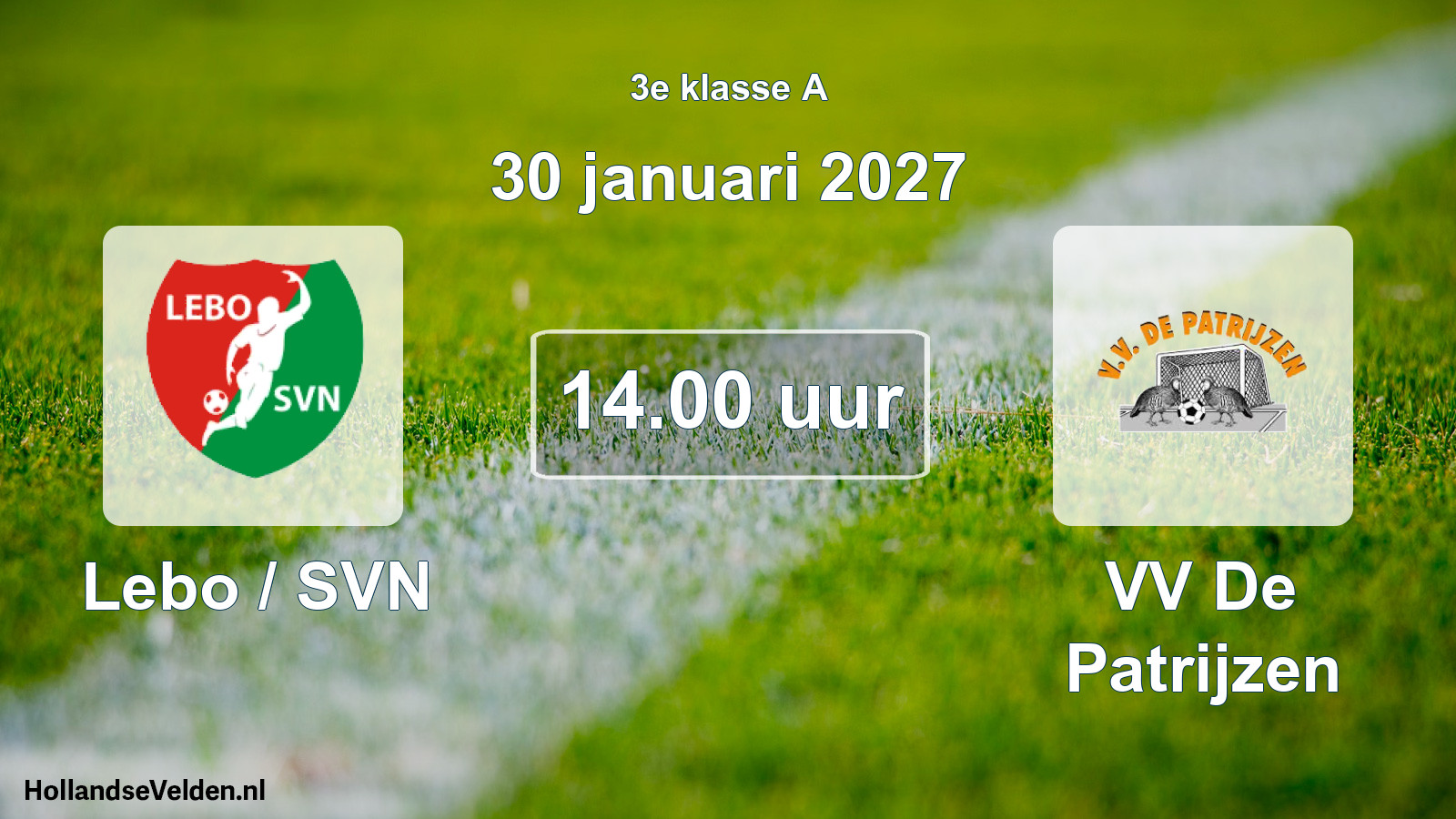 Geplande wedstrijd: Lebo / SVN - VV De Patrijzen (30 januari 2027)