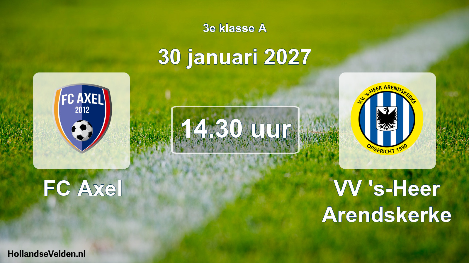 Geplande wedstrijd: FC Axel - VV 's-Heer Arendskerke (30 januari 2027)
