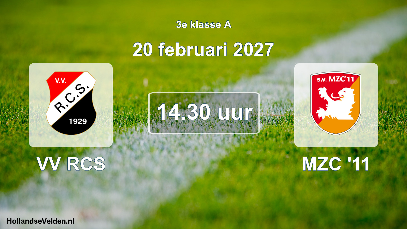 Geplande wedstrijd: VV RCS - MZC '11 (20 februari 2027)