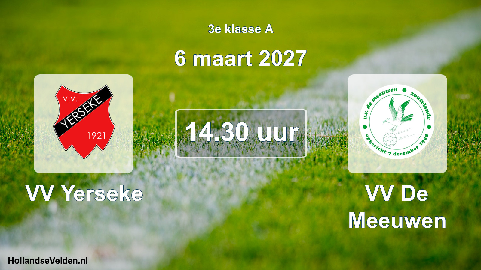 Geplande wedstrijd: VV Yerseke - VV De Meeuwen (6 maart 2027)