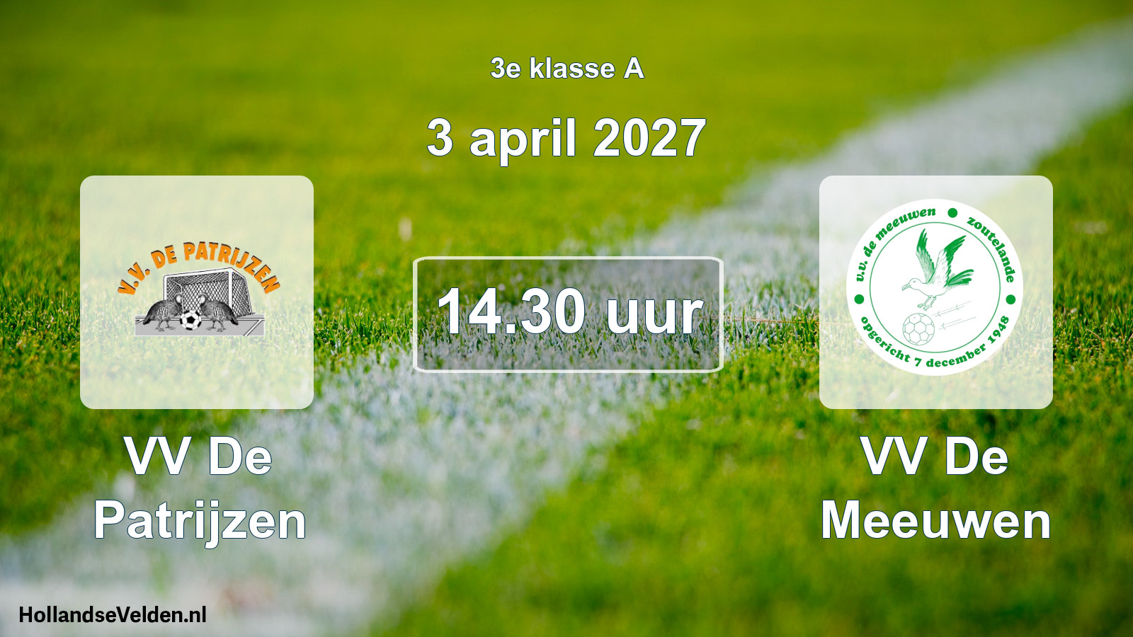 Geplande wedstrijd: VV De Patrijzen - VV De Meeuwen (3 april 2027)