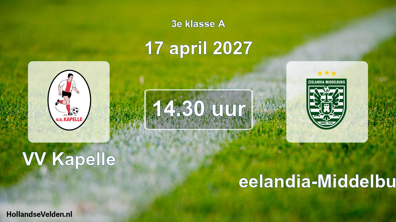Geplande wedstrijd: VV Kapelle - Zeelandia-Middelburg (17 april 2027)