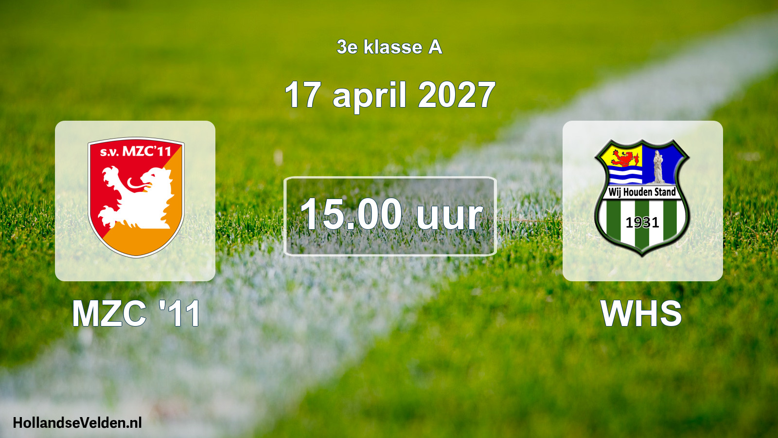 Geplande wedstrijd: MZC '11 - WHS (17 april 2027)