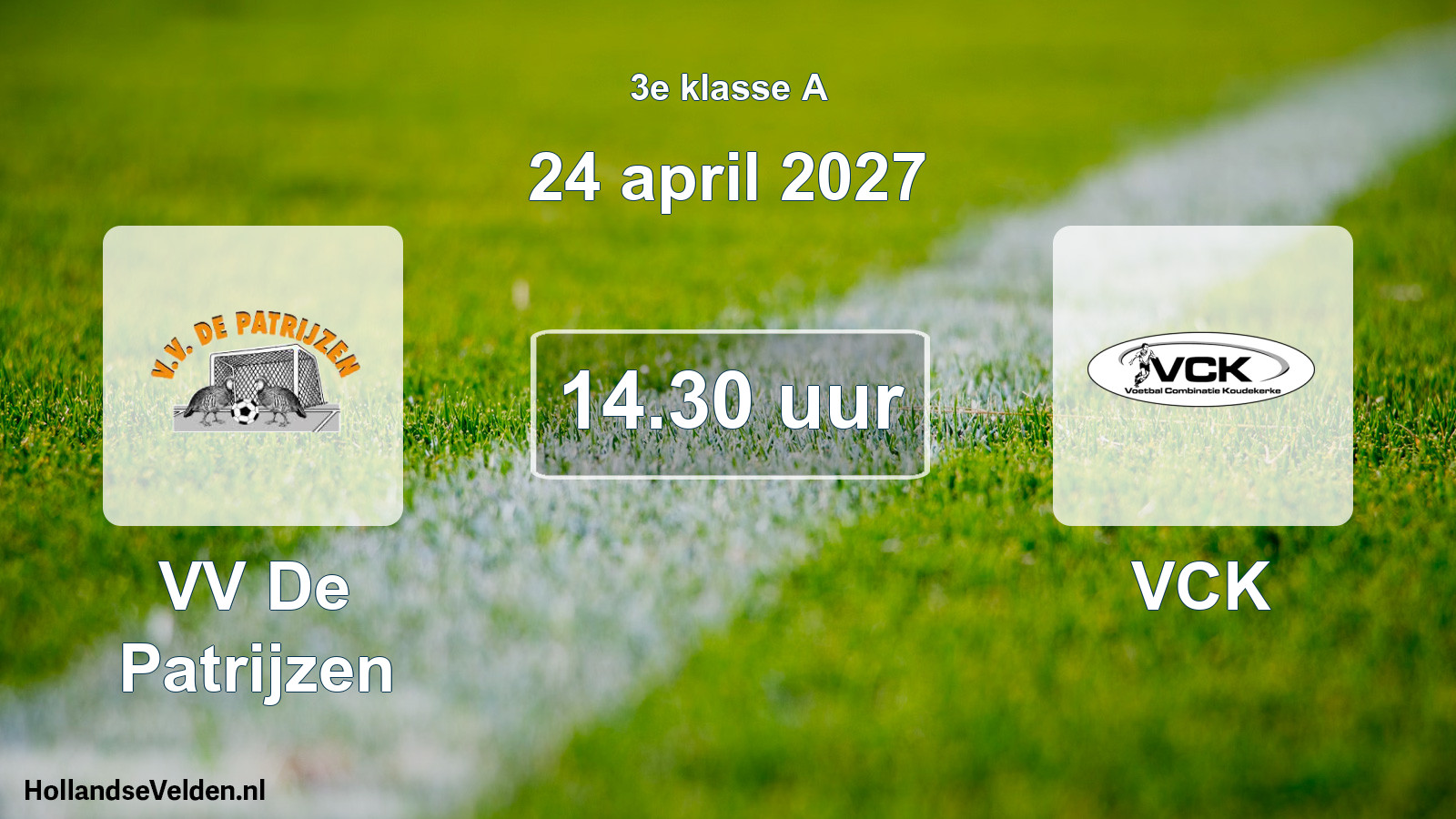 Geplande wedstrijd: VV De Patrijzen - VCK (24 april 2027)