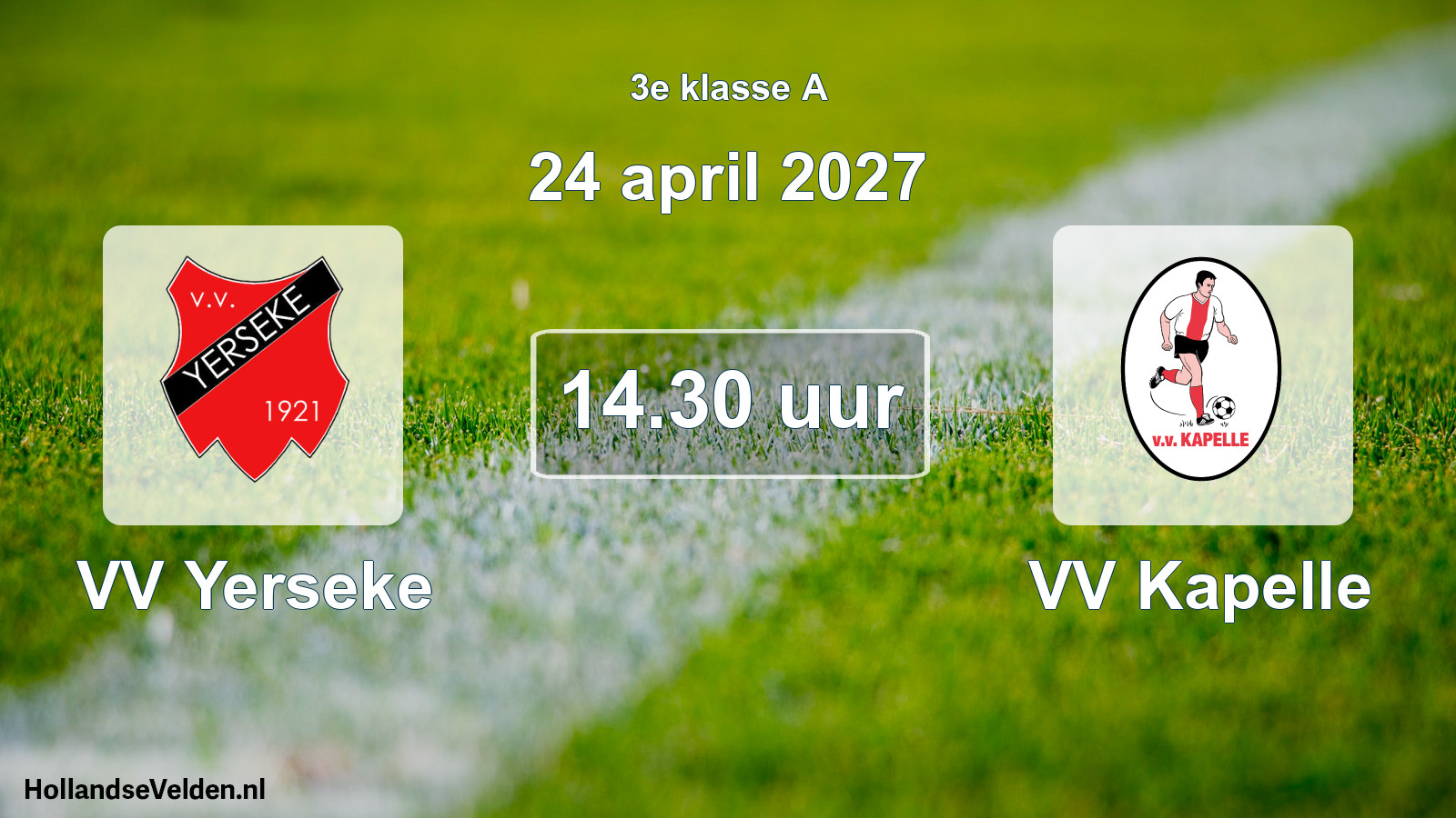 Geplande wedstrijd: VV Yerseke - VV Kapelle (24 april 2027)