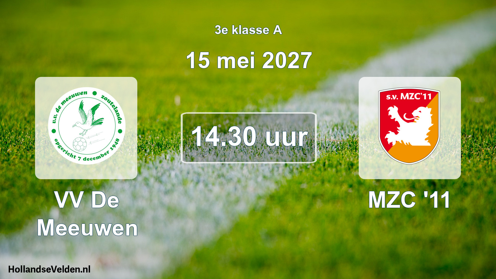 Scheduled Match: VV De Meeuwen - MZC '11 (15 May 2027)