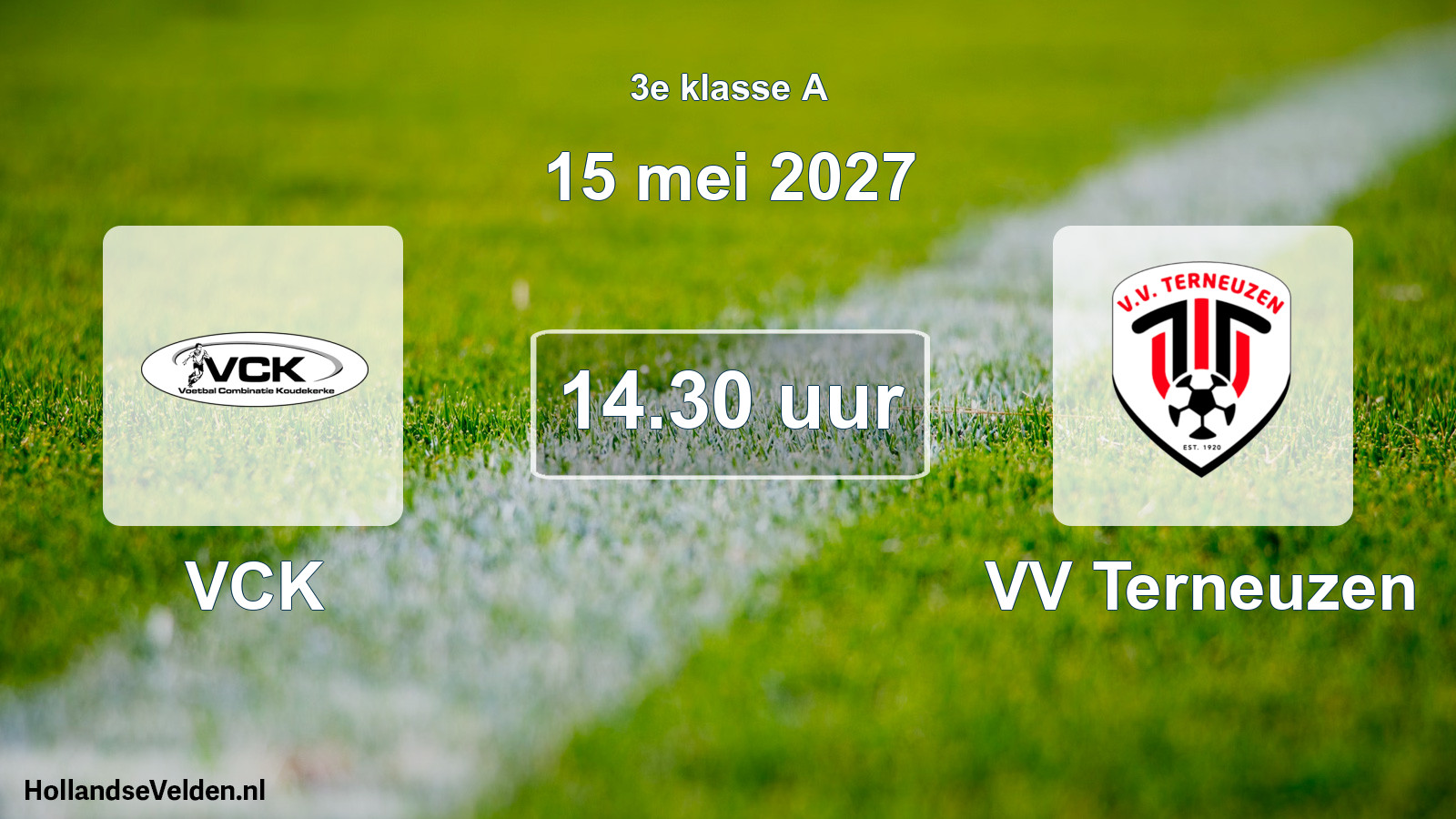 Geplande wedstrijd: VCK - VV Terneuzen (15 mei 2027)
