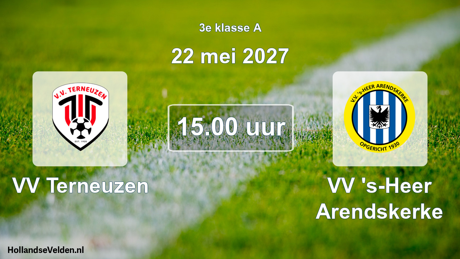 Geplande wedstrijd: VV Terneuzen - VV 's-Heer Arendskerke (22 mei 2027)