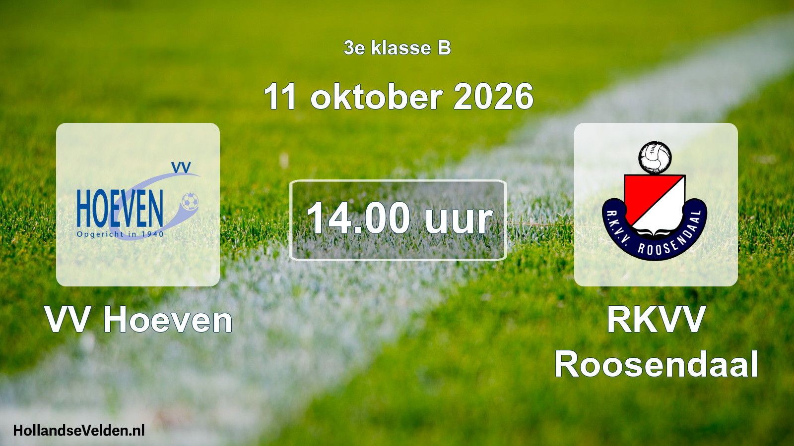 Geplande wedstrijd: VV Hoeven - RKVV Roosendaal (11 oktober 2026)