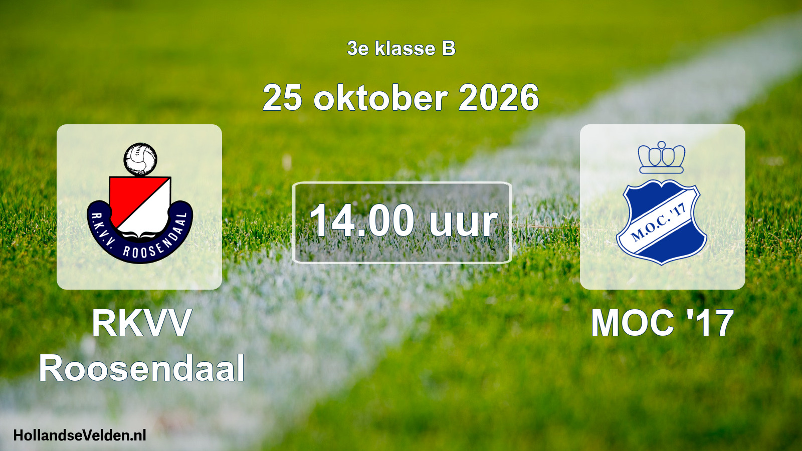 Geplande wedstrijd: RKVV Roosendaal - MOC '17 (25 oktober 2026)