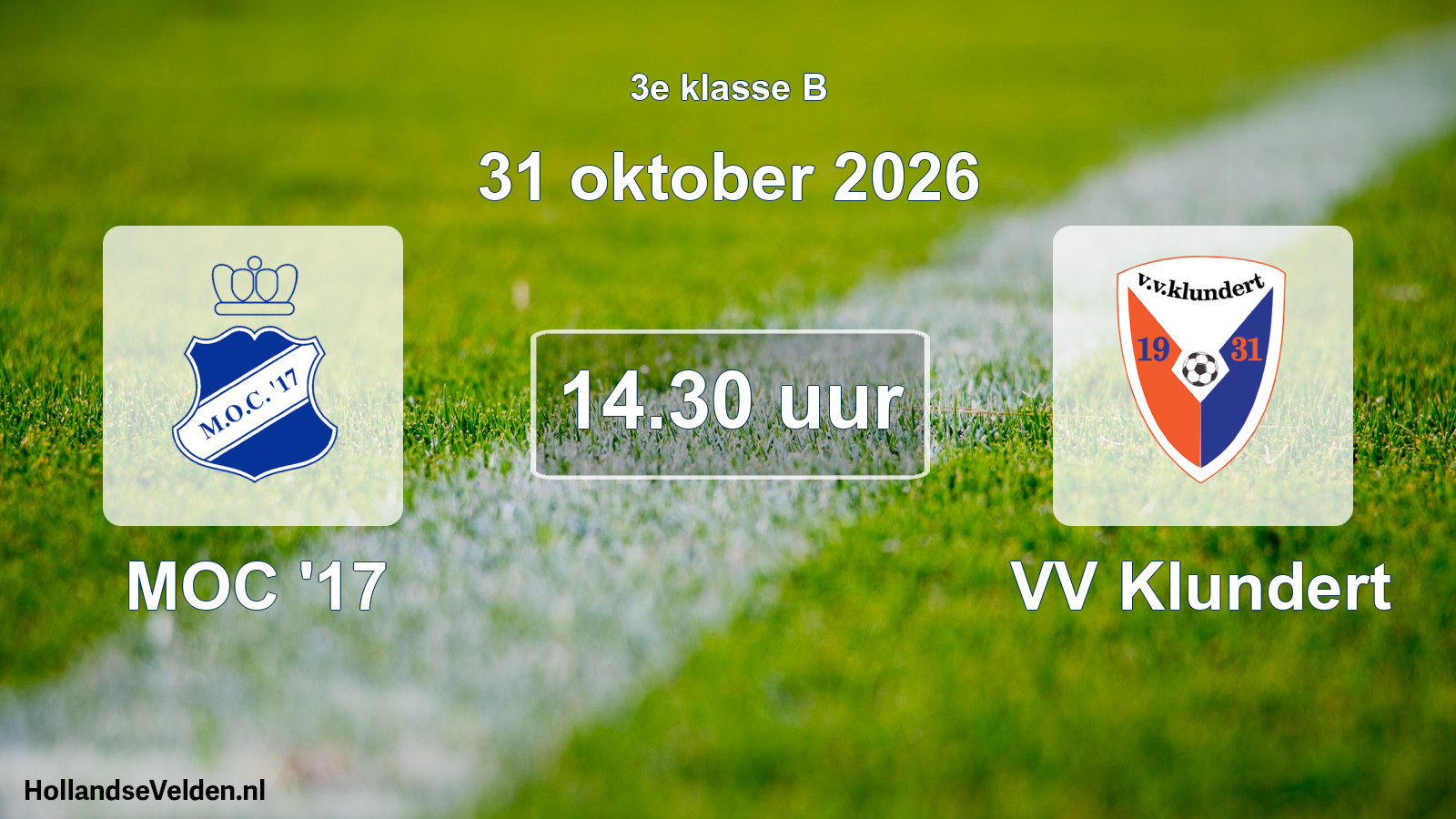 Geplande wedstrijd: MOC '17 - VV Klundert (31 oktober 2026)