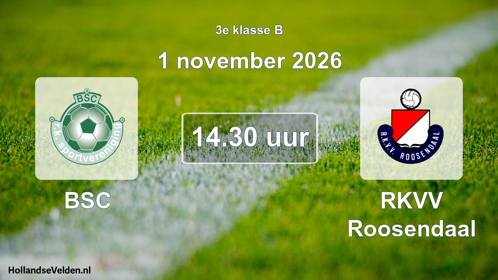 Geplande wedstrijd: BSC - RKVV Roosendaal (1 november 2026)
