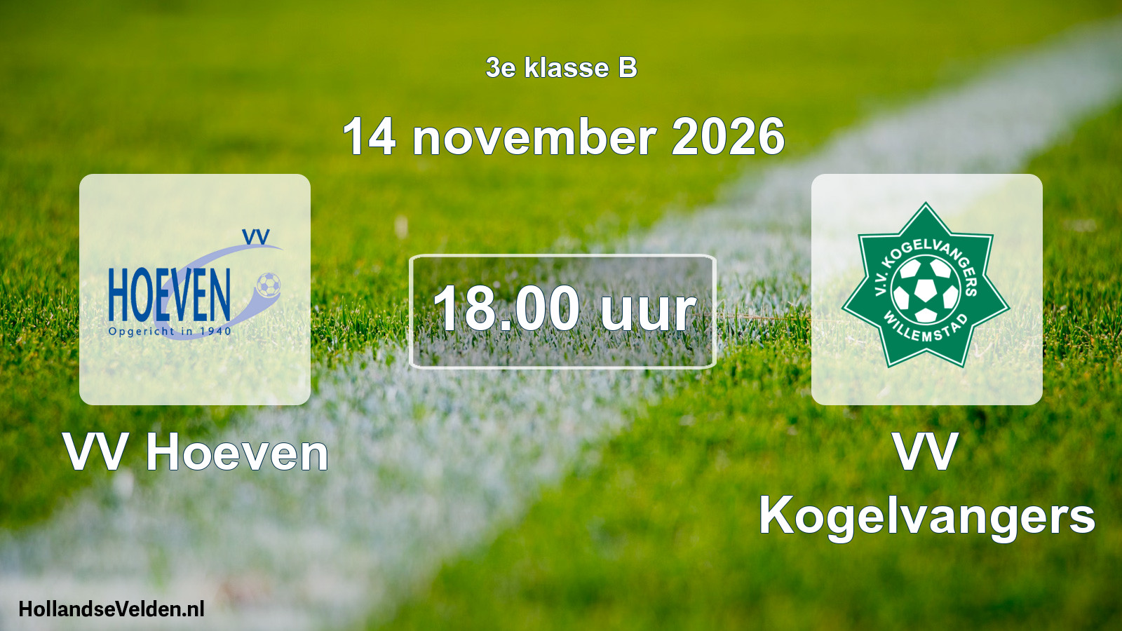 Geplande wedstrijd: VV Hoeven - VV Kogelvangers (14 november 2026)