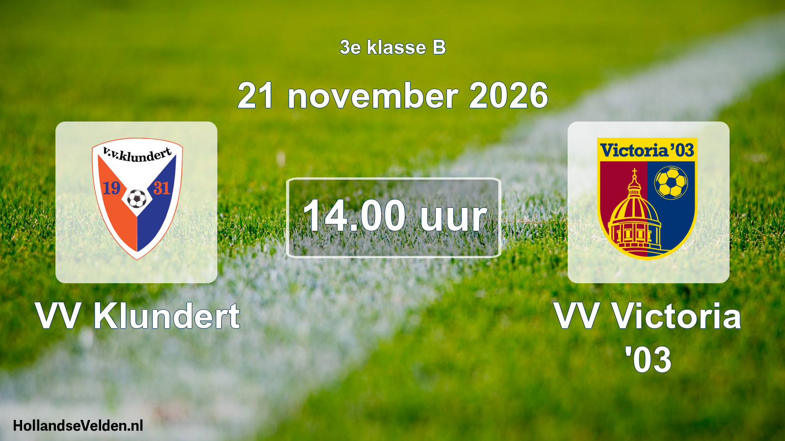 Geplande wedstrijd: VV Klundert - VV Victoria '03 (21 november 2026)