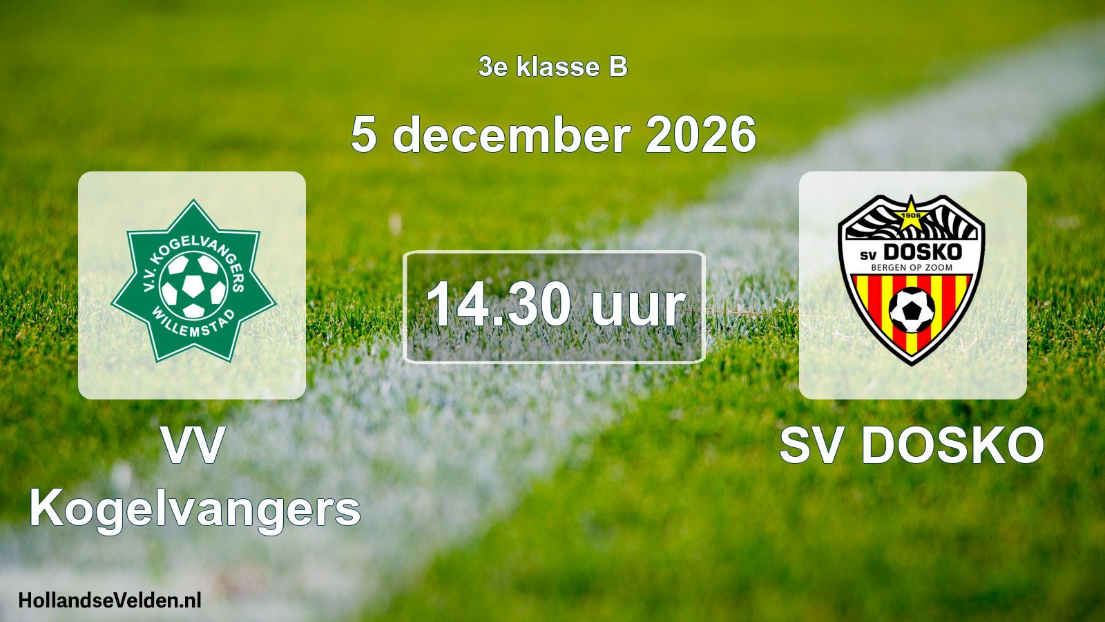Geplande wedstrijd: VV Kogelvangers - SV DOSKO (5 december 2026)