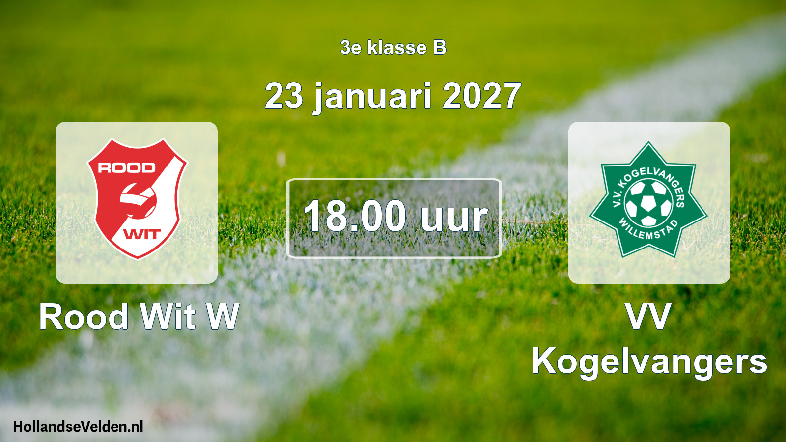 Geplande wedstrijd: Rood Wit W - VV Kogelvangers (23 januari 2027)