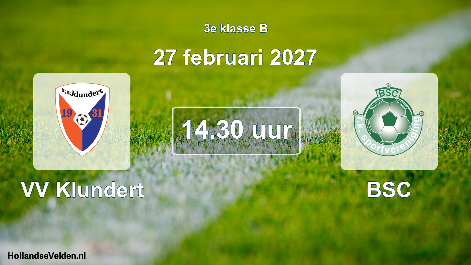 Geplande wedstrijd: VV Klundert - BSC (27 februari 2027)