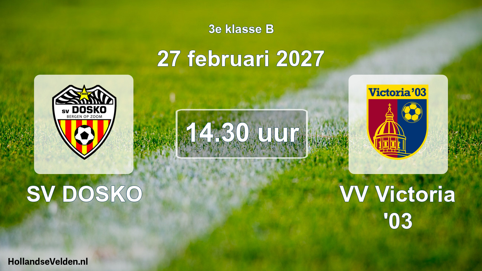 Geplande wedstrijd: SV DOSKO - VV Victoria '03 (27 februari 2027)