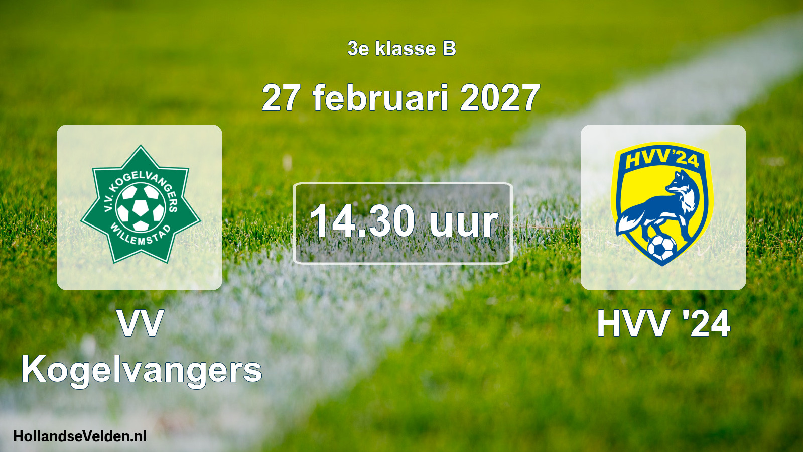 Geplande wedstrijd: VV Kogelvangers - HVV '24 (27 februari 2027)