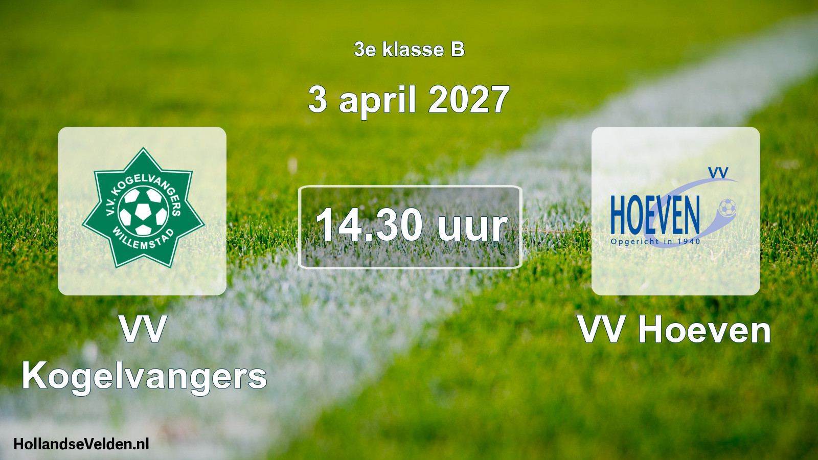 Scheduled Match: VV Kogelvangers - VV Hoeven (3 April 2027)