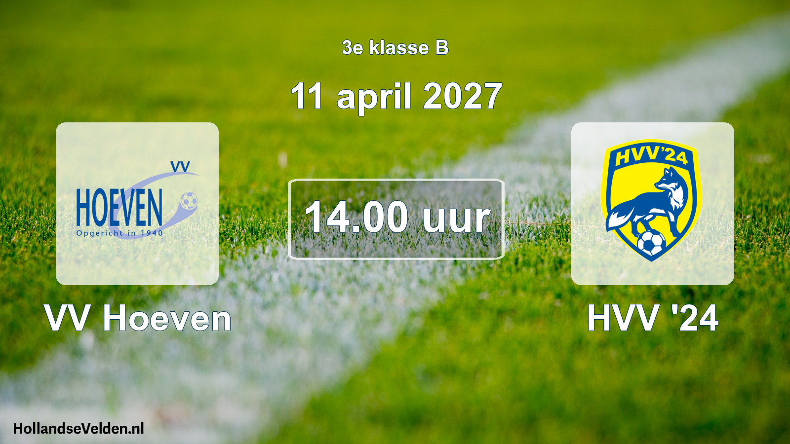 Geplande wedstrijd: VV Hoeven - HVV '24 (11 april 2027)