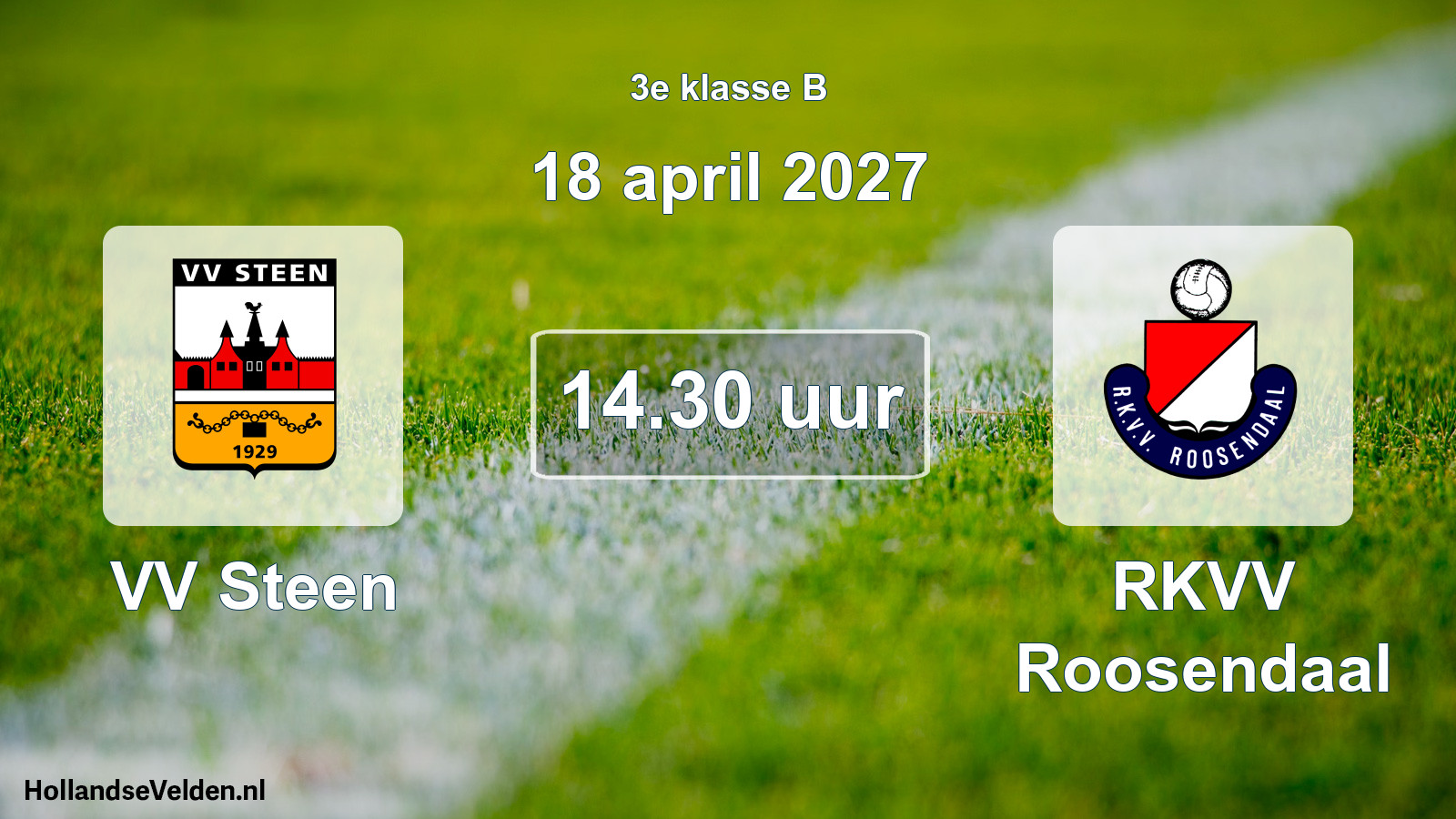 Geplande wedstrijd: VV Steen - RKVV Roosendaal (18 april 2027)