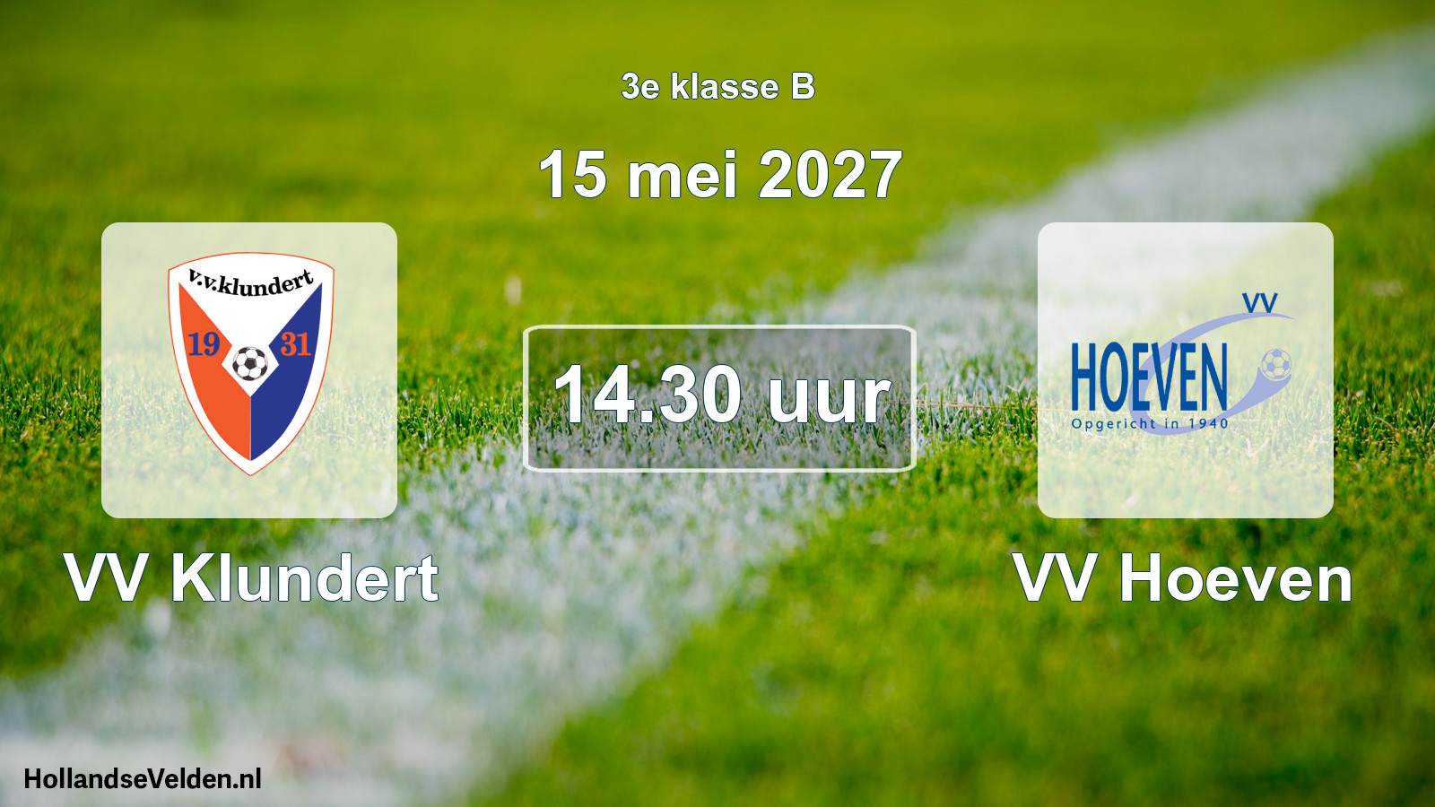 Geplande wedstrijd: VV Klundert - VV Hoeven (15 mei 2027)