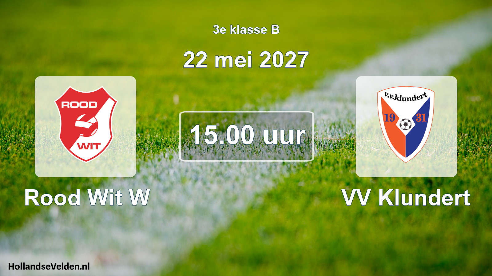 Geplande wedstrijd: Rood Wit W - VV Klundert (22 mei 2027)