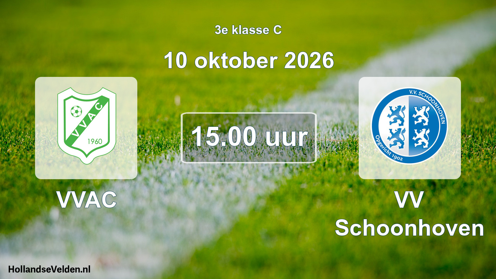 Geplande wedstrijd: VVAC - VV Schoonhoven (10 oktober 2026)